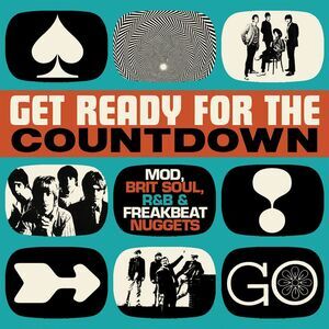 Get Ready For The Countdown: Mod Brit Soul R&B - Get Ready For The Countdown: